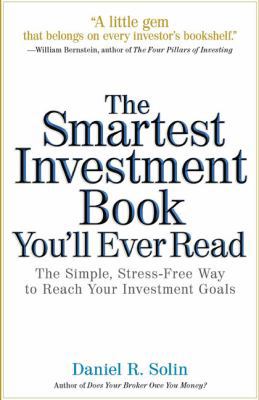 The Smartest Investment Book You'll Ever Read: ... 0399532838 Book Cover