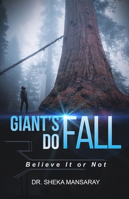 Giant's Do Fall: Believe It or Not B089CQL5YH Book Cover