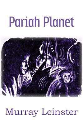 Pariah Planet 1483702340 Book Cover
