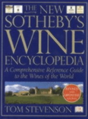 The New Sotheby's Wine Encyclopedia : A Compreh... 0751327778 Book Cover