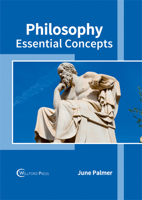 Philosophy: Essential Concepts 1682853608 Book Cover
