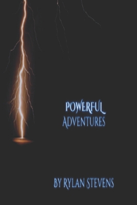 Powerful Adventures B0C5PJSBDK Book Cover