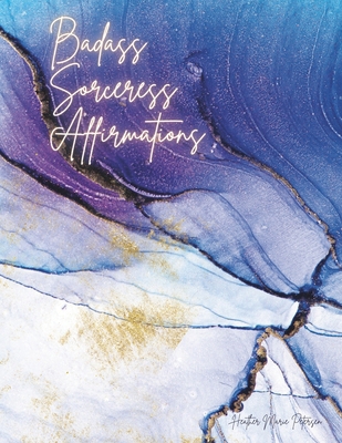 Badass Sorceress Affirmations B0D8DRCSRD Book Cover