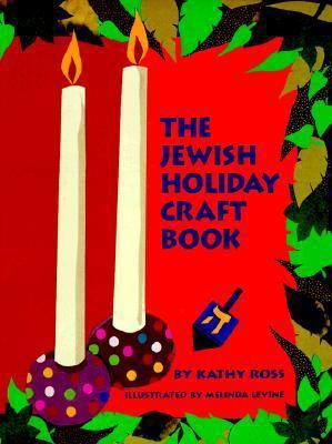 The Jewish Holiday Craft Book 0761301755 Book Cover