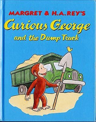 Curious George and the Dump Truck 0618175822 Book Cover