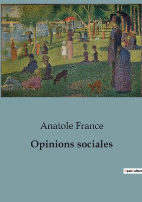 Opinions sociales [French] B0C2XWGSK3 Book Cover