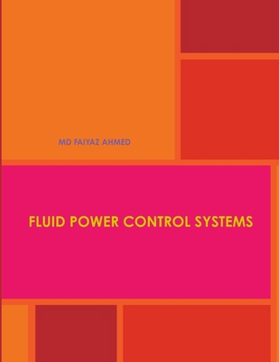 Fluid Power Control Systems 1365438600 Book Cover