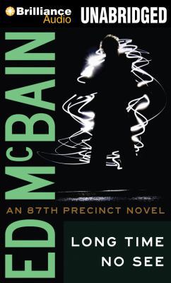 Long Time No See (87th Precinct) 1455873152 Book Cover