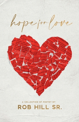 Hope for Love: A Collection of Poetry            Book Cover