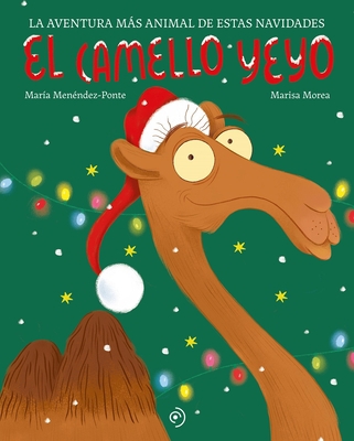 Camello Yeyo, El [Spanish] 8419521906 Book Cover