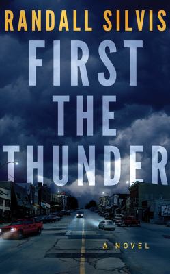 First the Thunder 1543696996 Book Cover