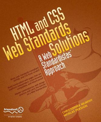 HTML and CSS Web Standards Solutions: A Web Sta... 1430216069 Book Cover