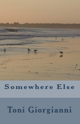 Somewhere Else 1537723618 Book Cover