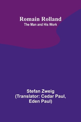 Romain Rolland: The Man and His Work 9357978682 Book Cover