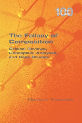 The Fallacy of Composition: Critical Reviews, C... 1848904355 Book Cover