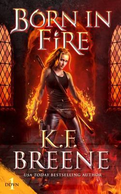 Born In Fire 0692895442 Book Cover