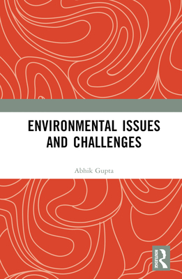 Environmental Issues and Challenges 1032517417 Book Cover