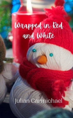 Wrapped in Red and White 9916909075 Book Cover