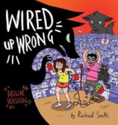 Wired Up Wrong: the Deluxe Version 1527216500 Book Cover
