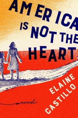 America Is Not the Heart 073522241X Book Cover