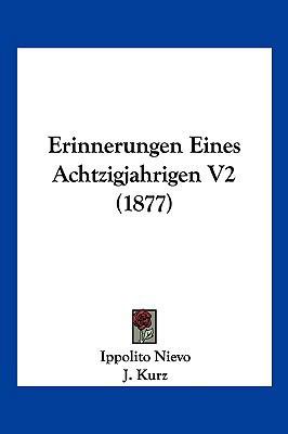 Erinnerungen Eines Achtzigjahrigen V2 (1877) [German] 1161163174 Book Cover