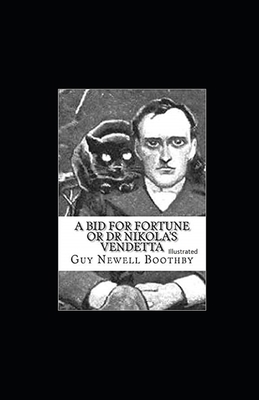 A Bid for Fortune or Dr. Nikola's Vendetta Illu... B092467DCN Book Cover