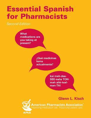 Essential Spanish for Pharmacists (Spanish Edit... 158212079X Book Cover