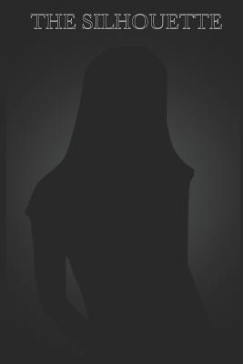 The Silhouette 1981025790 Book Cover