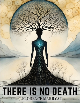 There is No Death 1835523447 Book Cover