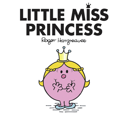 LITTLE MISS PRINCESS 1405289279 Book Cover