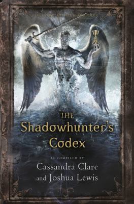 Shadowhunters Codex 1406365467 Book Cover