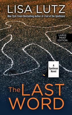 The Last Word: A Spellman Novel [Large Print] 1410463354 Book Cover