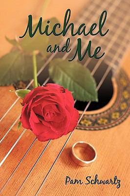 Michael and Me 1452013268 Book Cover