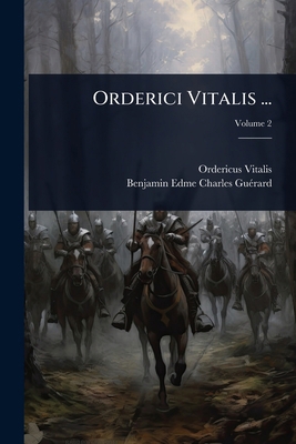 Orderici Vitalis ... 1023733250 Book Cover