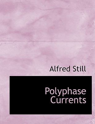 Polyphase Currents 1140132121 Book Cover