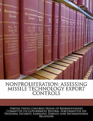 Nonproliferation: Assessing Missile Technology ... 1240490836 Book Cover