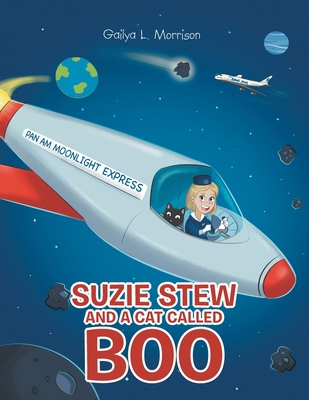 Suzie Stew and a Cat Called Boo B0B6XX6DTC Book Cover