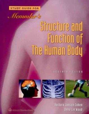 Memmler's Study Guide for Structure and Functio... 0781721156 Book Cover