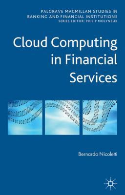 Cloud Computing in Financial Services 1137273631 Book Cover