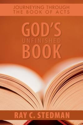 God's Unfinished Book: Journeying Through the B... 1572932317 Book Cover