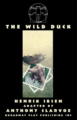 The Wild Duck 0881459097 Book Cover