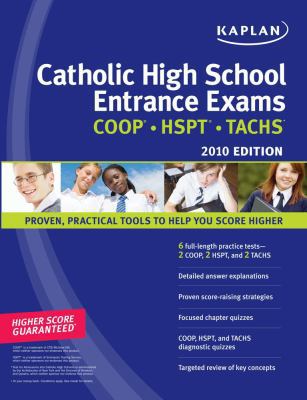 Kaplan Catholic High School Entrance Exams 1419552805 Book Cover