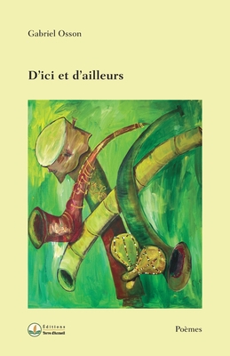 D'ici et d'ailleurs [French] 2925133088 Book Cover