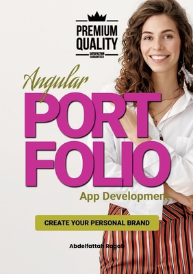 Angular Portfolio App Development: Create your ... 3384424050 Book Cover
