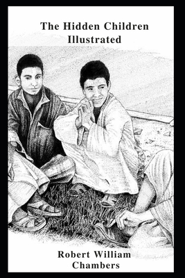 The Hidden Children Illustrated B09DDYY7BN Book Cover