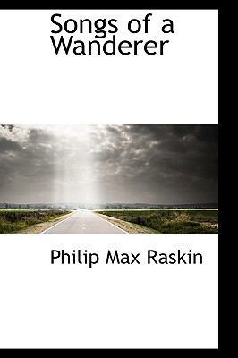 Songs of a Wanderer 1103062573 Book Cover