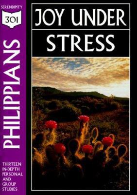 Philippians: Joy Under Stress (301 Depth Bible ... 1574941011 Book Cover