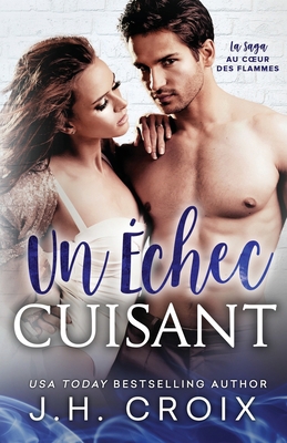 Un Échec Cuisant [French] 1954034180 Book Cover