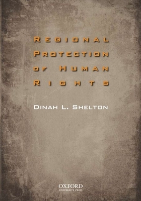 Regional Protection of Human Rights 0199744742 Book Cover