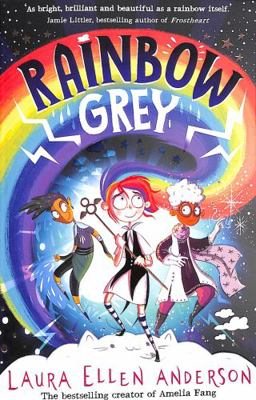 Rainbow Grey: Discover a magical new world for ... Book Cover